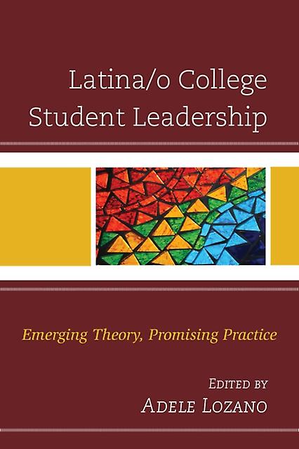 Latinao College Student Leadership Paperback