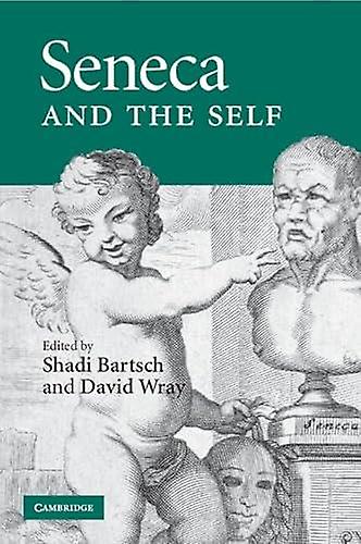 Seneca And The Self Paperback