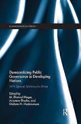 Democratizing Public Governance in Developing Nations