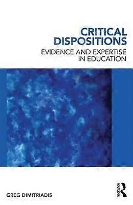 Critical Dispositions