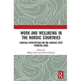 Work and Wellbeing in the Nordic Countries