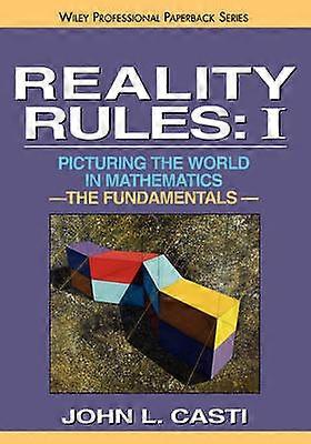 Reality Rules The Fundamentals