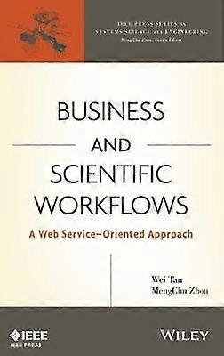 Business and Scientific Workflows
