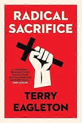 Radical Sacrifice