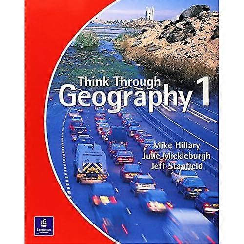 Think Through Geography: Student Book Bk. 1