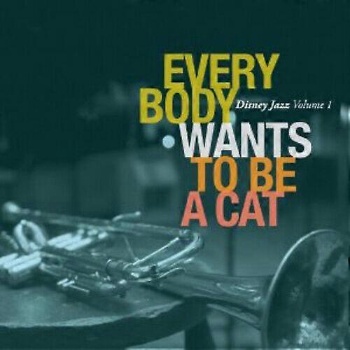 Various Artists Disney Jazz Everybody Wants to Be a Cat - Volume 1 CD (2011)