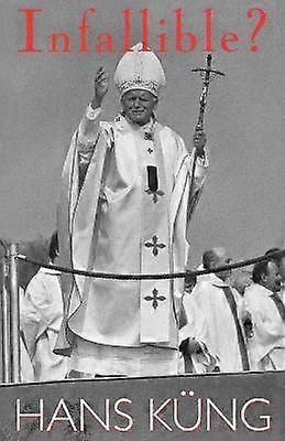Infailibil?