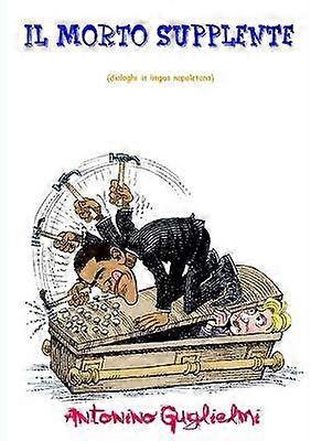 IL Morto Supplente