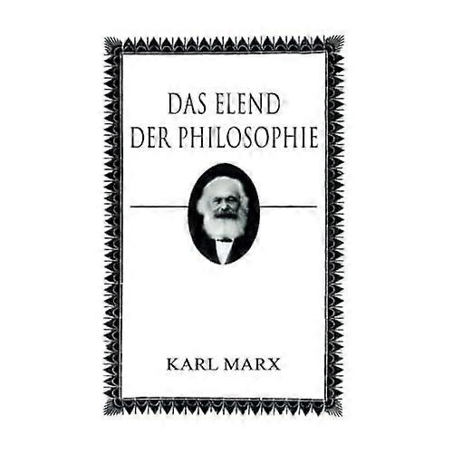 Das Elend Der Philosophie