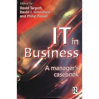 IT in Business: A Business Manager's Casebook