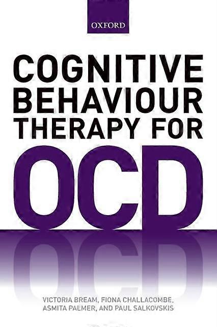 Cognitive Behaviour Therapy For Ocd P - BREAM ET AL