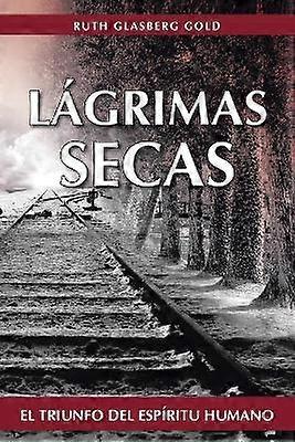 Lagrimas Secas