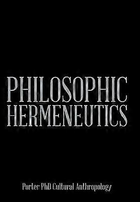 Philosophic Hermeneutics