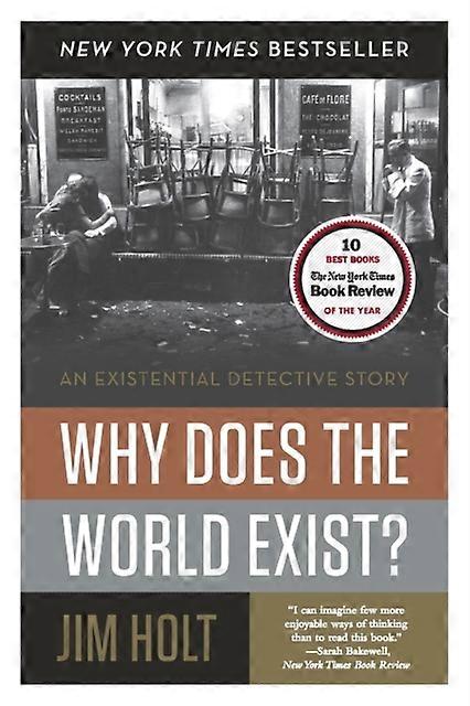 Why Does The World Exist by Jim Holt Paperback Book