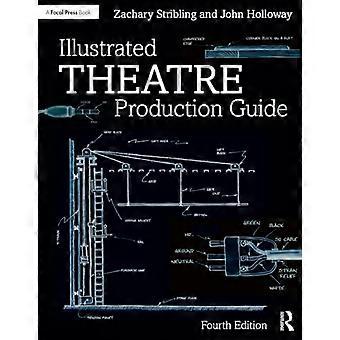 Illustrierte Theatre Production Guide
