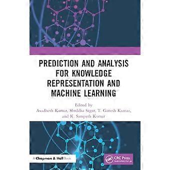 Vorhersage und Analyse für Wissensrepräsentation und maschinelles Lernen