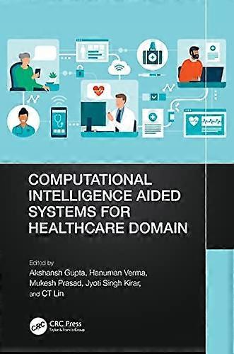 Computational Intelligence Aided Systems für das Gesundheitswesen