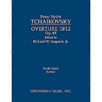 Ouverture 1812, Op.49: Partitura di studio