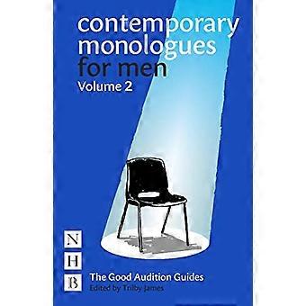 Zeitgenössische Monologe für Männer: Band 2: NHB Good Audition Guides
