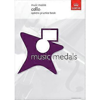Musik-Medaillen Cello Optionen Praxisbuch (ABRSM Musik Medaillen)