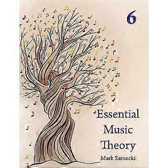 Olennainen musiikinteoria Taso 6