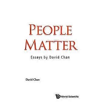 People Matter: Essays von David Chan