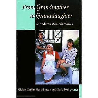 From Grandmother to Granddaughter