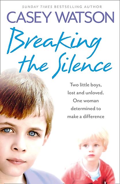 Breaking The Silence - Casey Watson