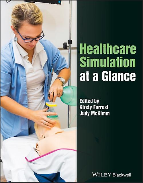 Healthcare Simulation At A Glance Paperback Book