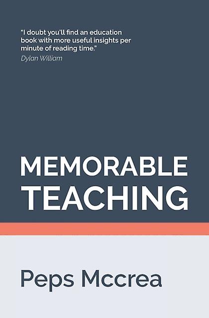 Memorable Teaching by Peps McCrea Paperback