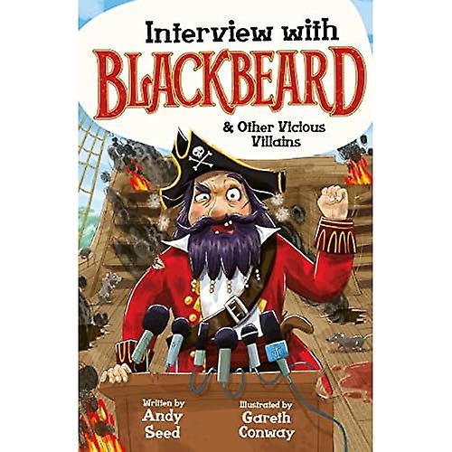 Interview with Blackbeard & Other Vicious Villains
