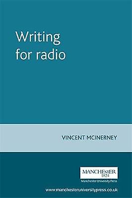 Writing For Radio by Vincent McInerney Paperback Book