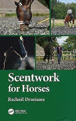 Scentwork For Horses - Rachael Draaisma