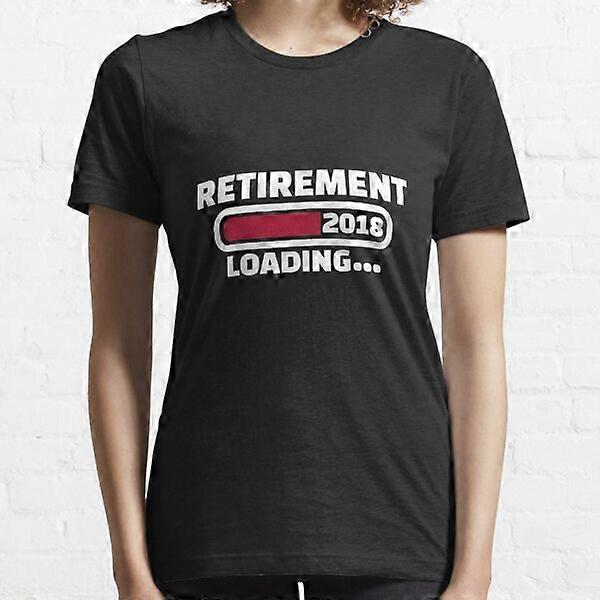 Retirement 2018 loading Essential T-Shirt-RK15619