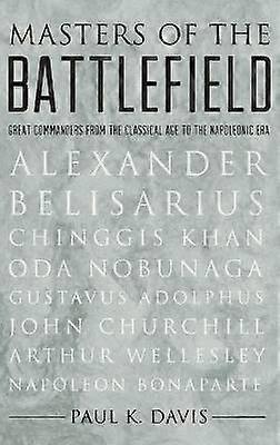 Masters of the Battlefield