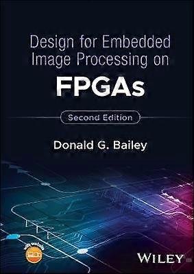 Design for Embedded Image Processing on FPGAs