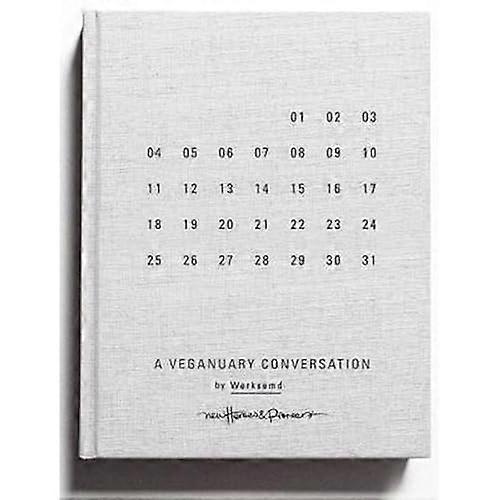 31 Days: A Veganuary Conversation