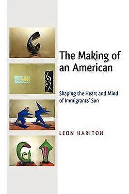 The Making of an American