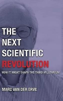 The Next Scientific Revolution