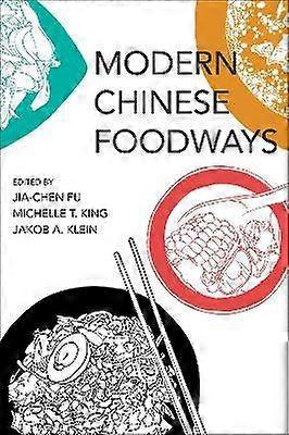 Modern Chinese Foodways