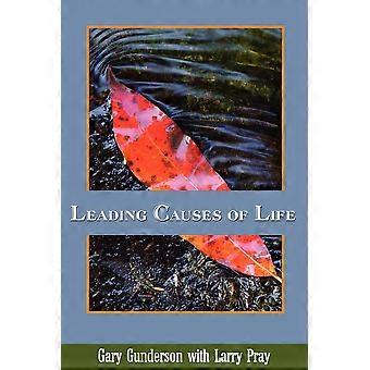 Leading Causes Of Life - Gunderson, Gary - Paperback - en Book