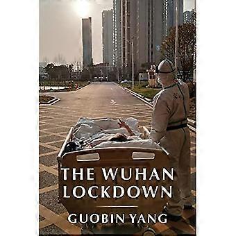 El confinamiento de Wuhan