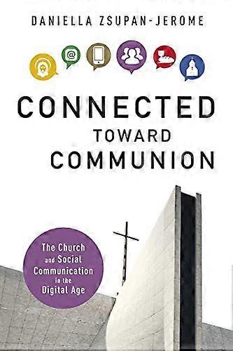 Connected Toward Communion
