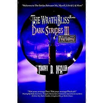 Wrathbliss Rambles-Dark Strides III-Laatste poging 2015