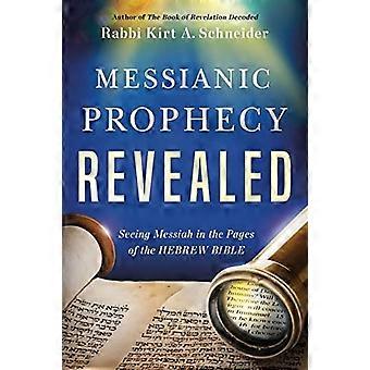 Messias' profeti åpenbart: Vi ser Messias på sidene i Den hebraiske bibel