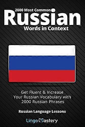 2000 Most Common Russian Words in Context