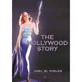 Hollywood historie: Alt du altid ønsket at vide om den amerikanske film Business men ikke ved hvor at se (3. udgave)