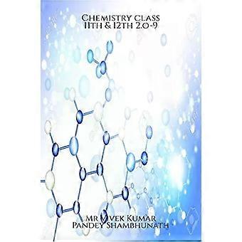 Chemistry Class 11th & 12th 2.o-9 - Mr Vivek