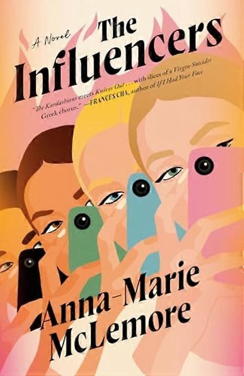 Influencers : a Novel