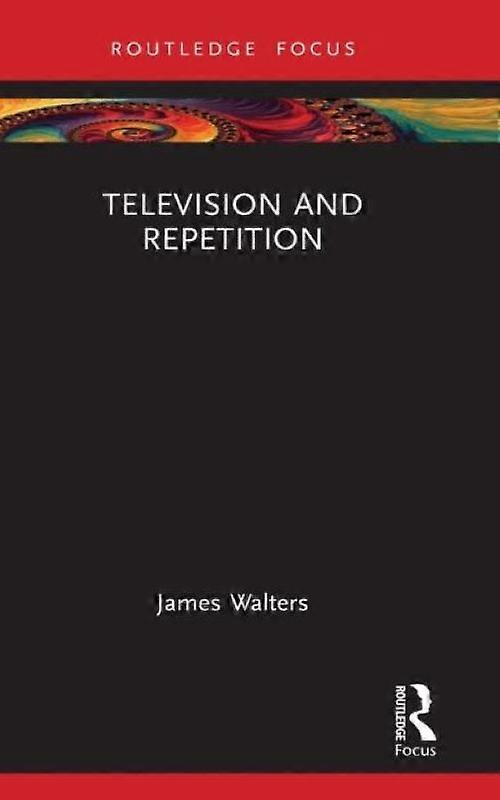 Television And Repetition